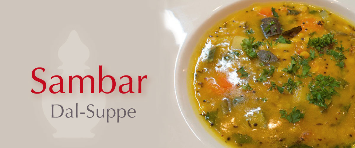 Sambar – Dal-Suppe